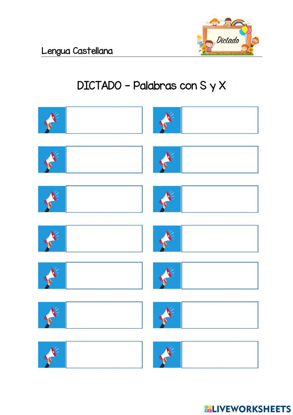Dictado S - X