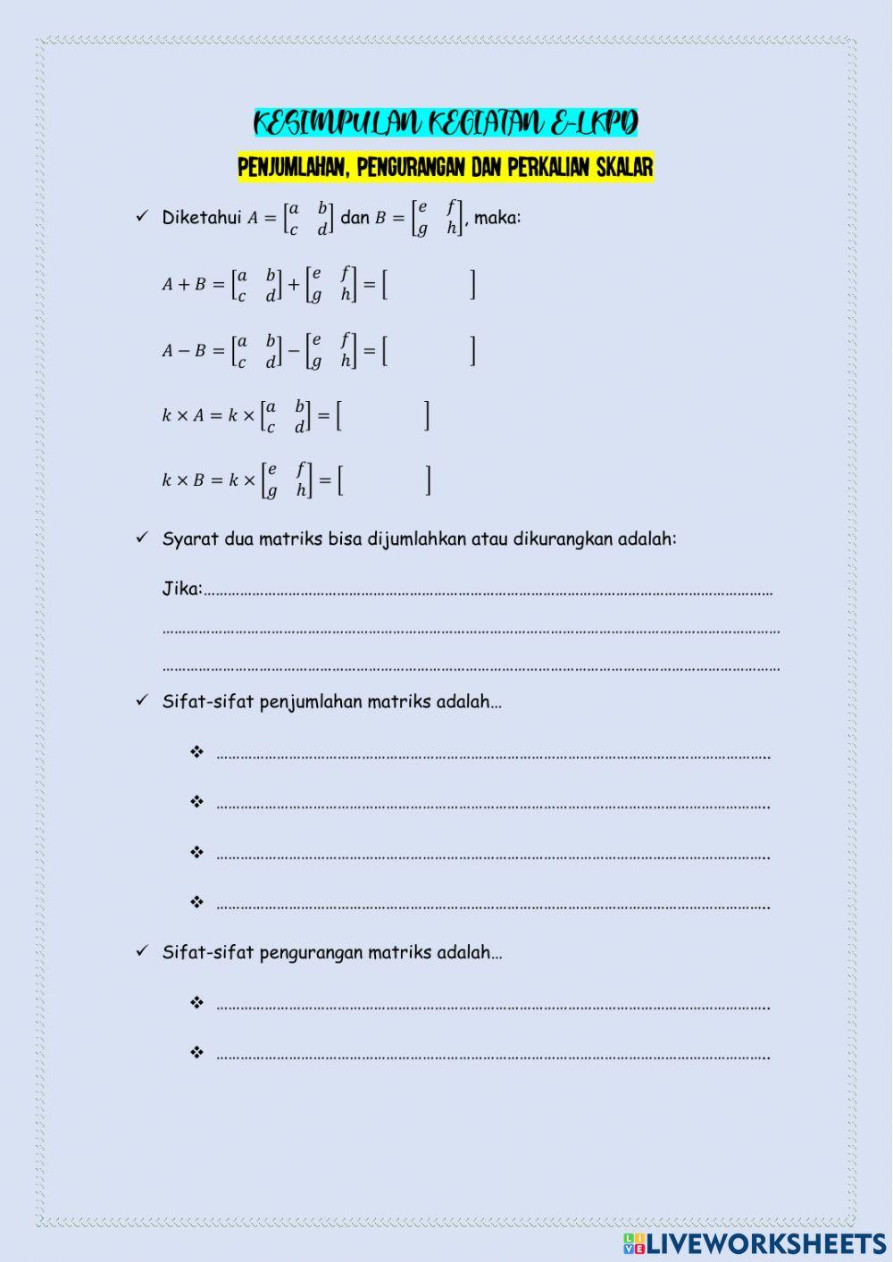Kesimpulan matriks +, -, perkalian skalar