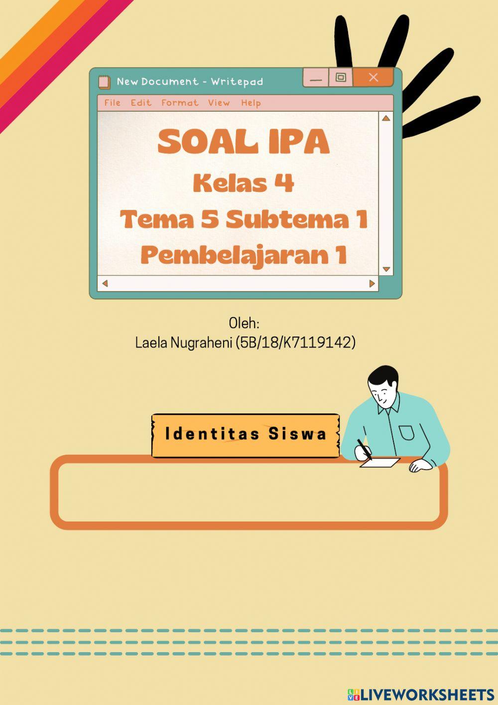 Soal IPA Kelas 4 Tema 5 Subtema 1