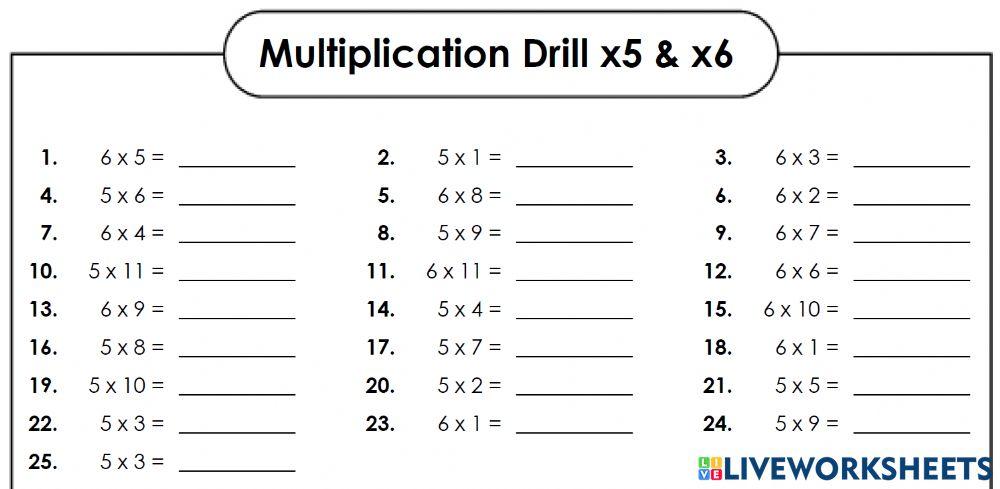 Multiplication Drill of 5 and 6