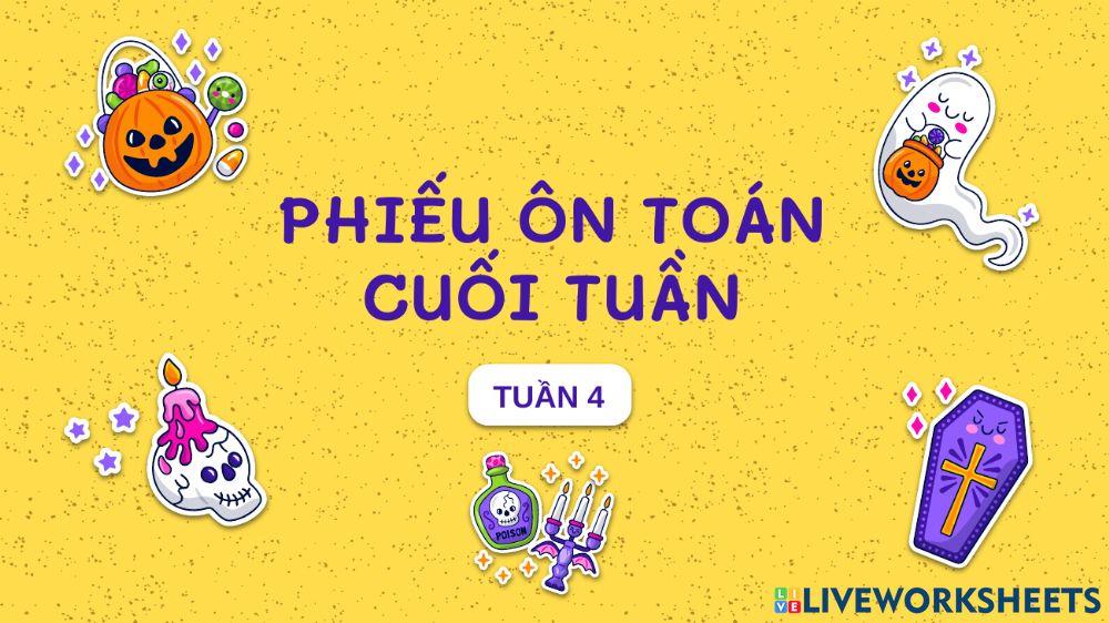 Phiếu ôn Toán cuối tuần 4