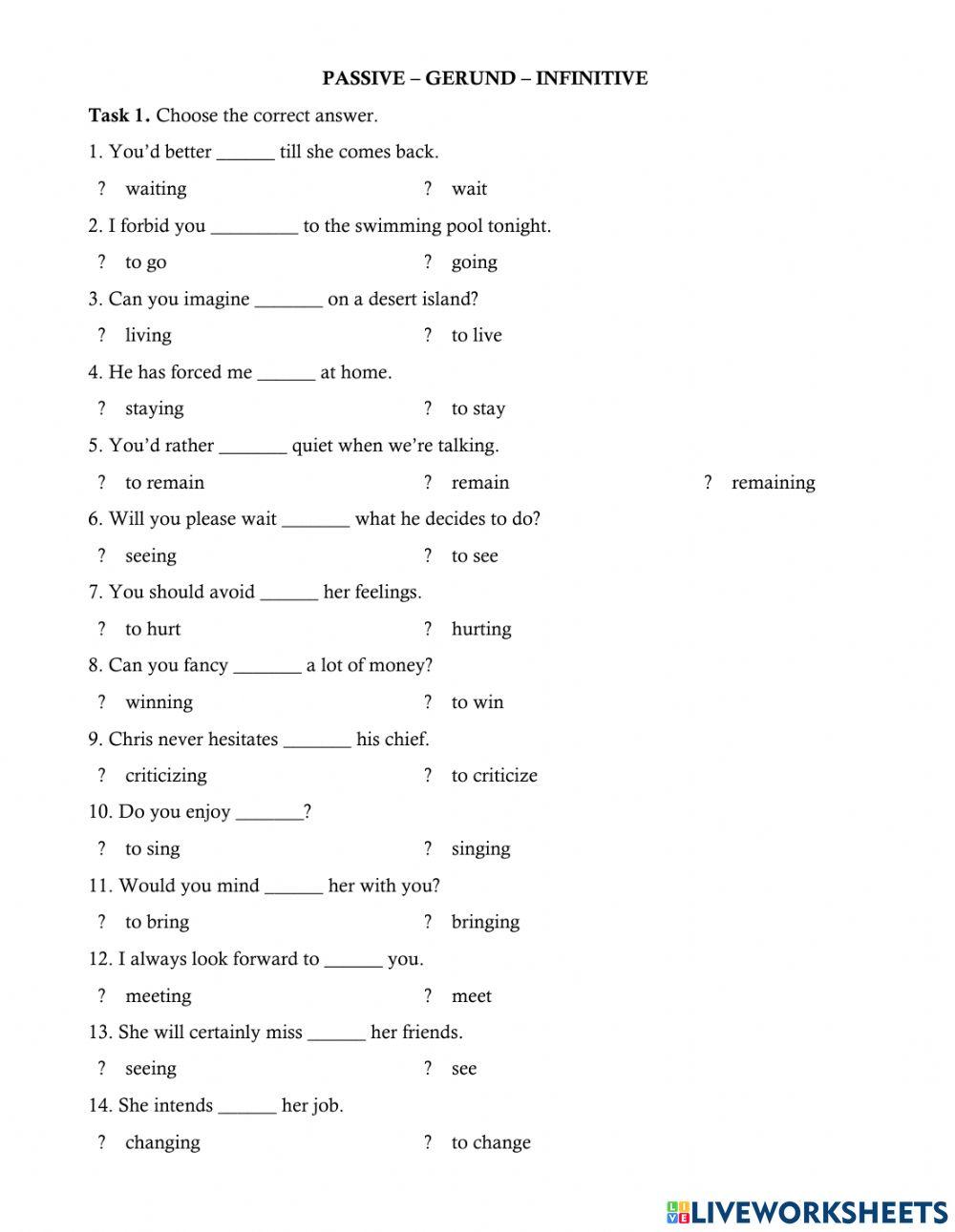 Passive - Gerund - Infinitive