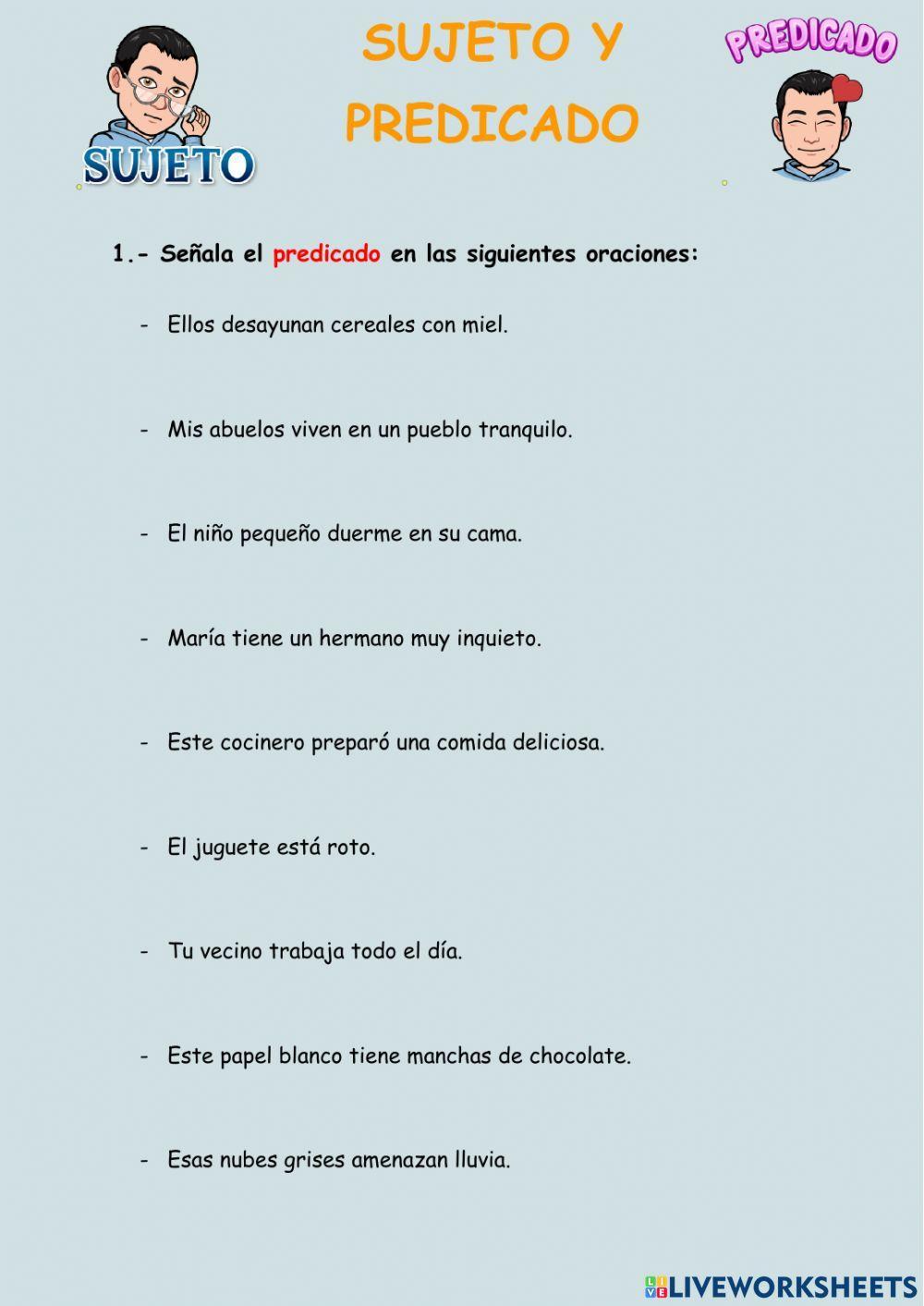 Sujeto y Predicado Sujeto y Predicado