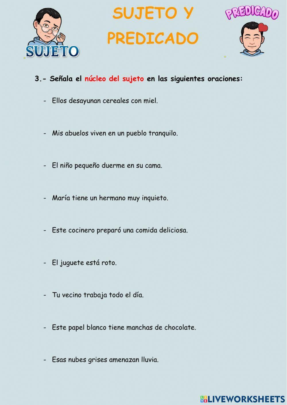 Sujeto y Predicado Sujeto y Predicado