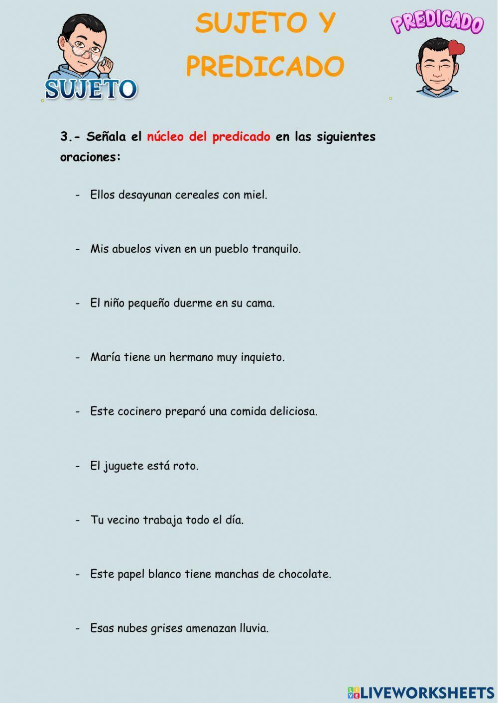 Sujeto y Predicado Sujeto y Predicado