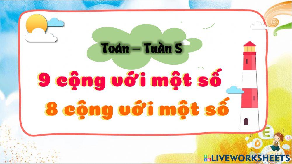 Toán: 9 cộng với một số - 8 cộng với một số