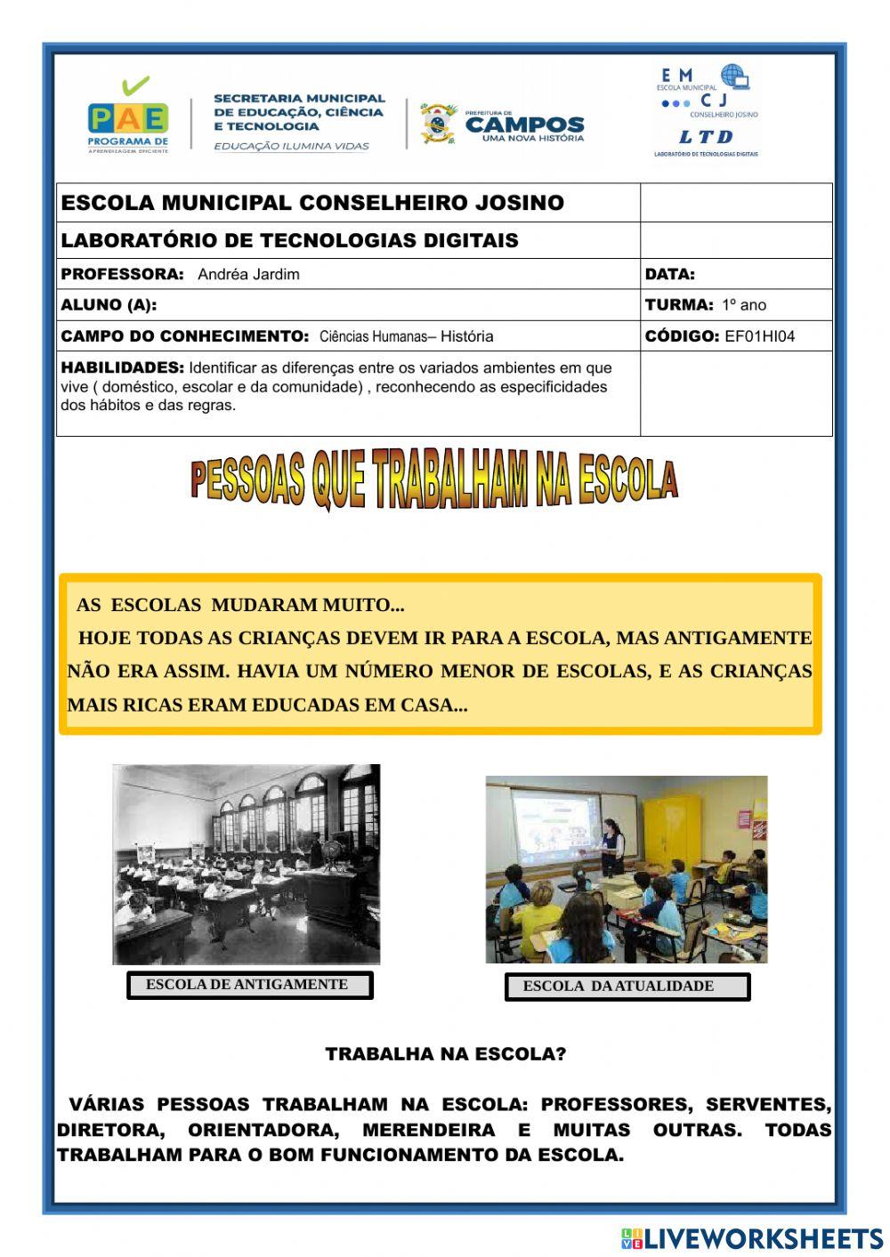 Pessoas que trabalham na escola