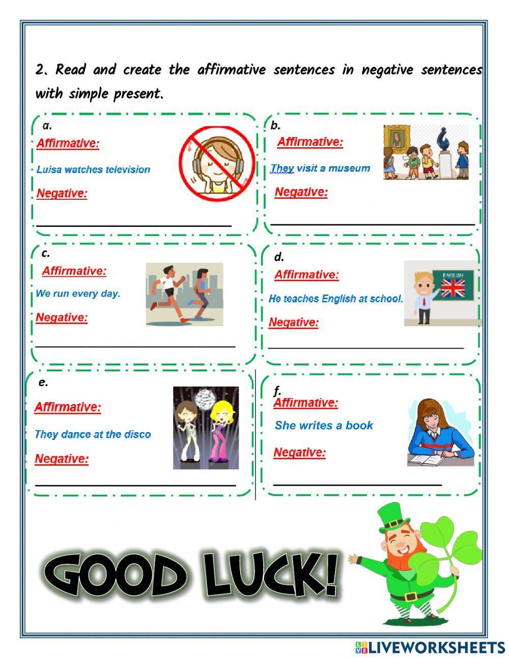 Negative sentences in simple present. Negative sentences in simple present.