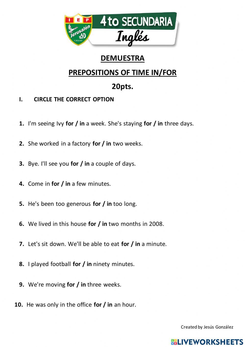 Prepositions IN and For