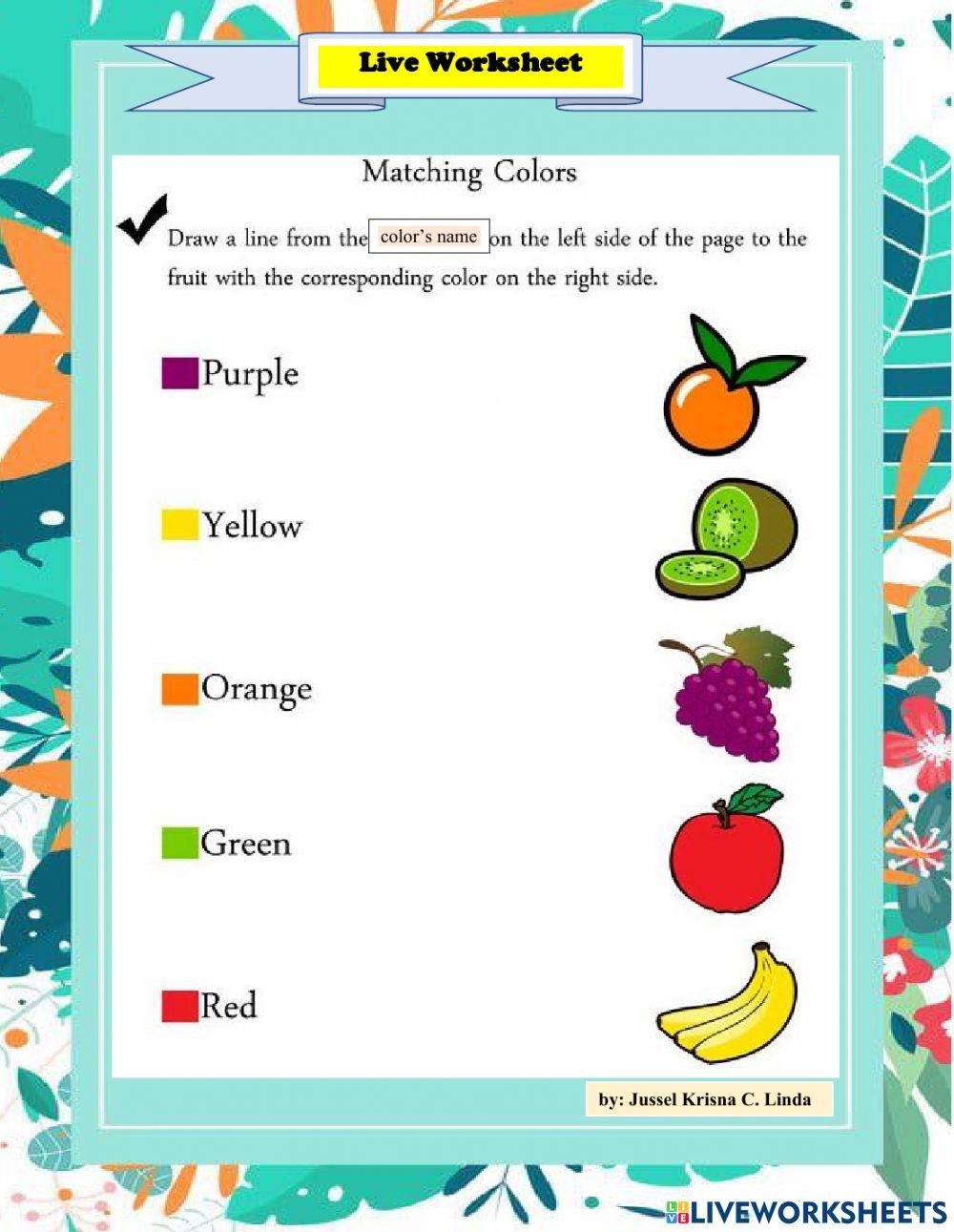 Matching fruits to the same color, by: Jussel Krisna C. Linda