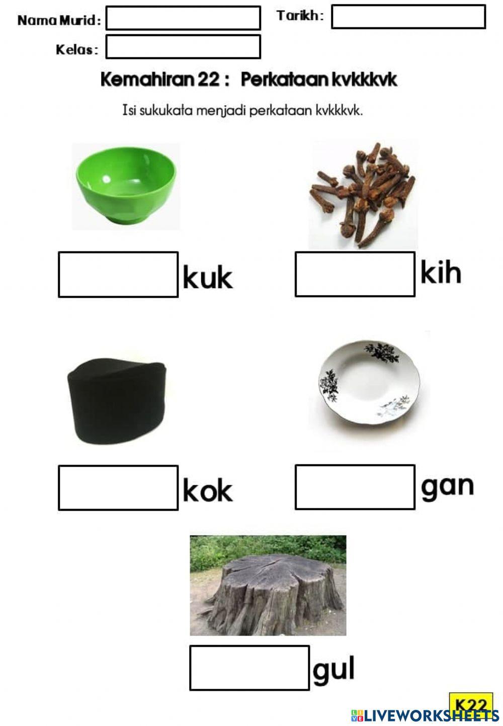 Kemahiran 22 : kvkkkvk