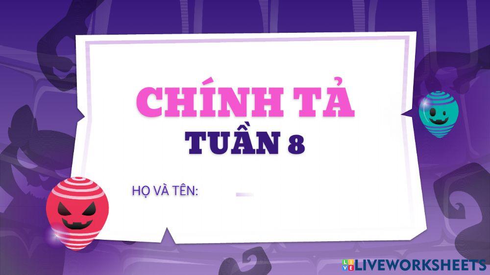 Chính tả tuần 8
