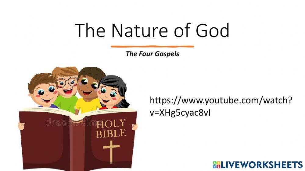 The Nature of God - The Four Gospels