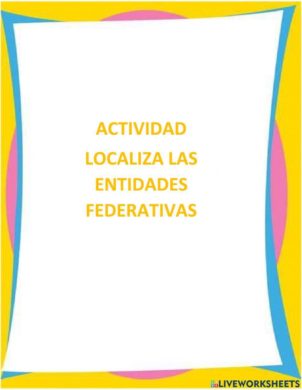 Las entidades federativas de México