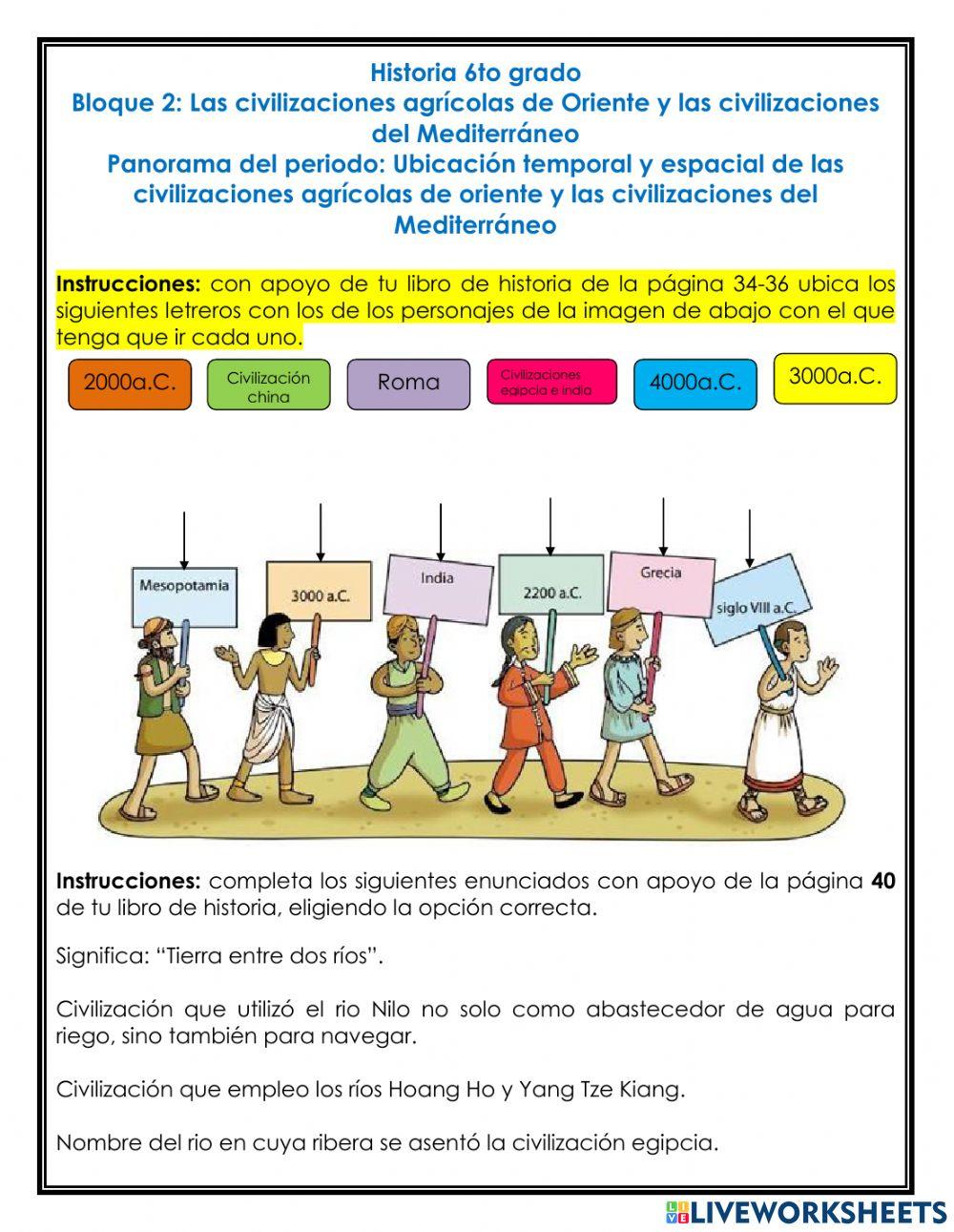 Bloque 2: Las civilizaciones agrícolas de Oriente y las civilizaciones del Mediterráneo