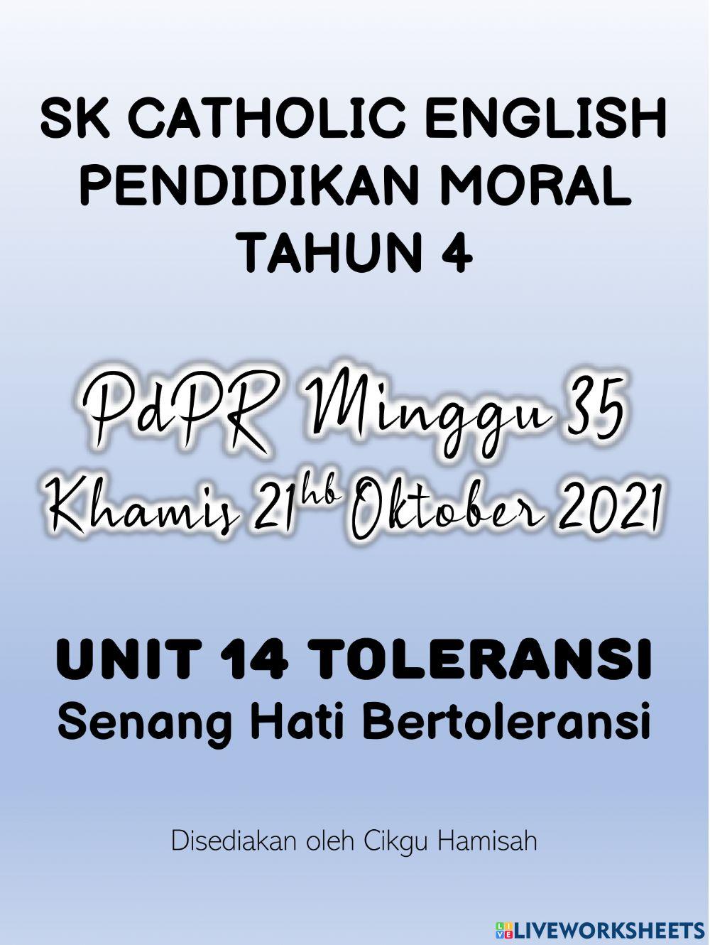 Pendidikan Moral Tahun 4 PdPR Minggu 35 Khamis 21hb Oktober 2021 - UNIT 14 TOLERANSI - Senang Hati Bertoleransi