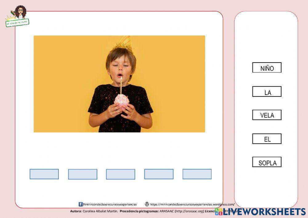 Frase: El niño sopla la vela