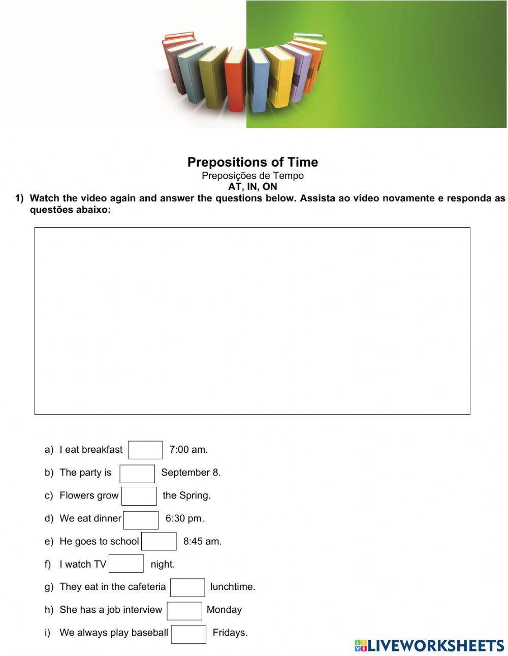 The Prepositions of the Time: AT, IN, ON