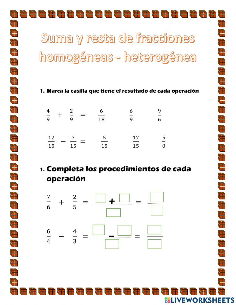 Suma y resta de fracciones homogéneas y heterogéneas