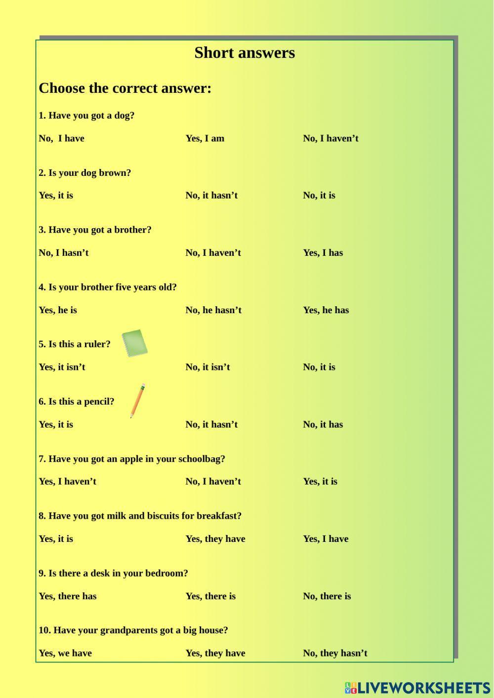 Be and have got short answers