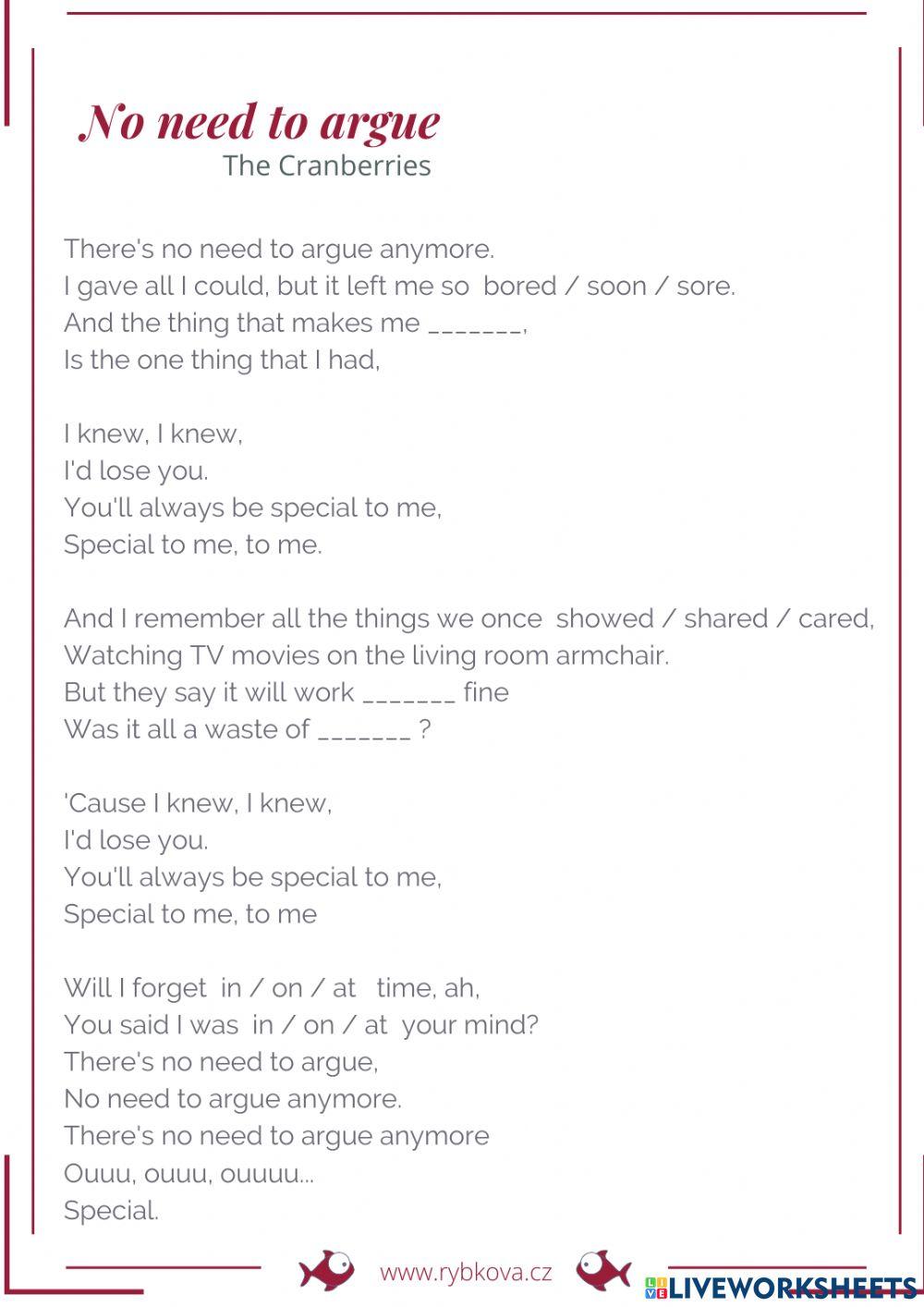 No need to argue - The Cranberries