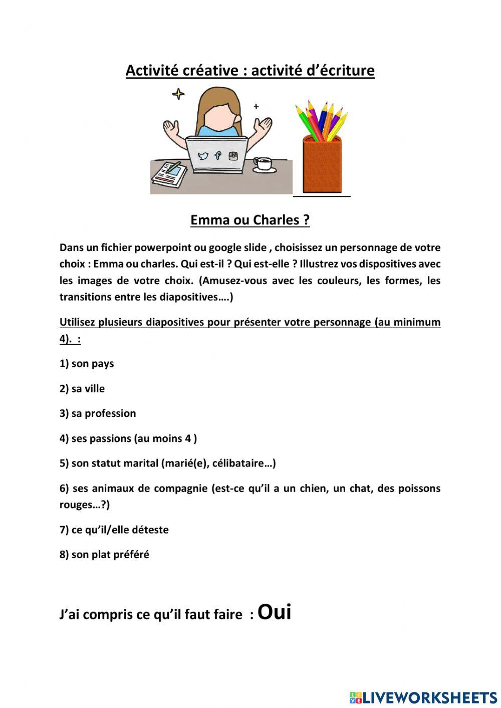 Activité créative: activité d'écriture
