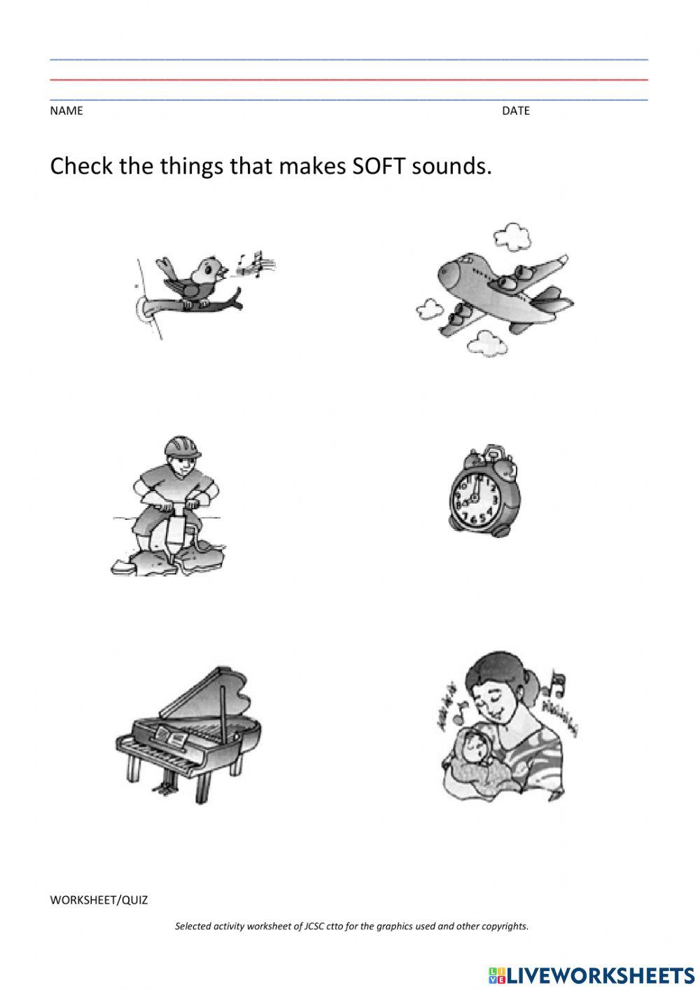 Things that makes soft sounds.