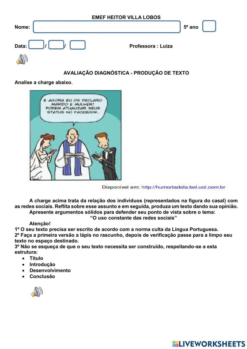 Produção de texto Produção de texto