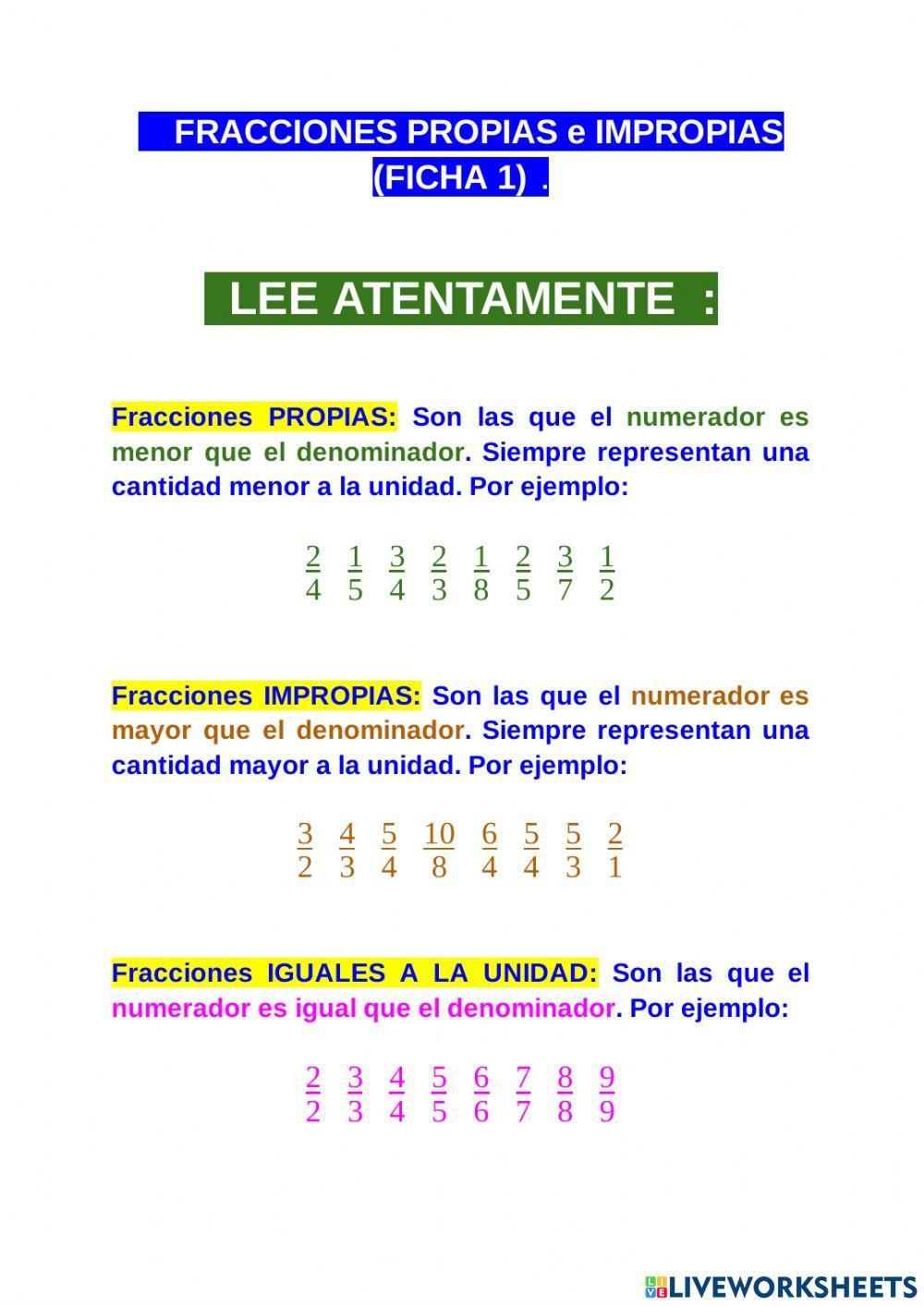 FRACCIONES PROPIAS, IMPROPIAS e IGUALES A 1