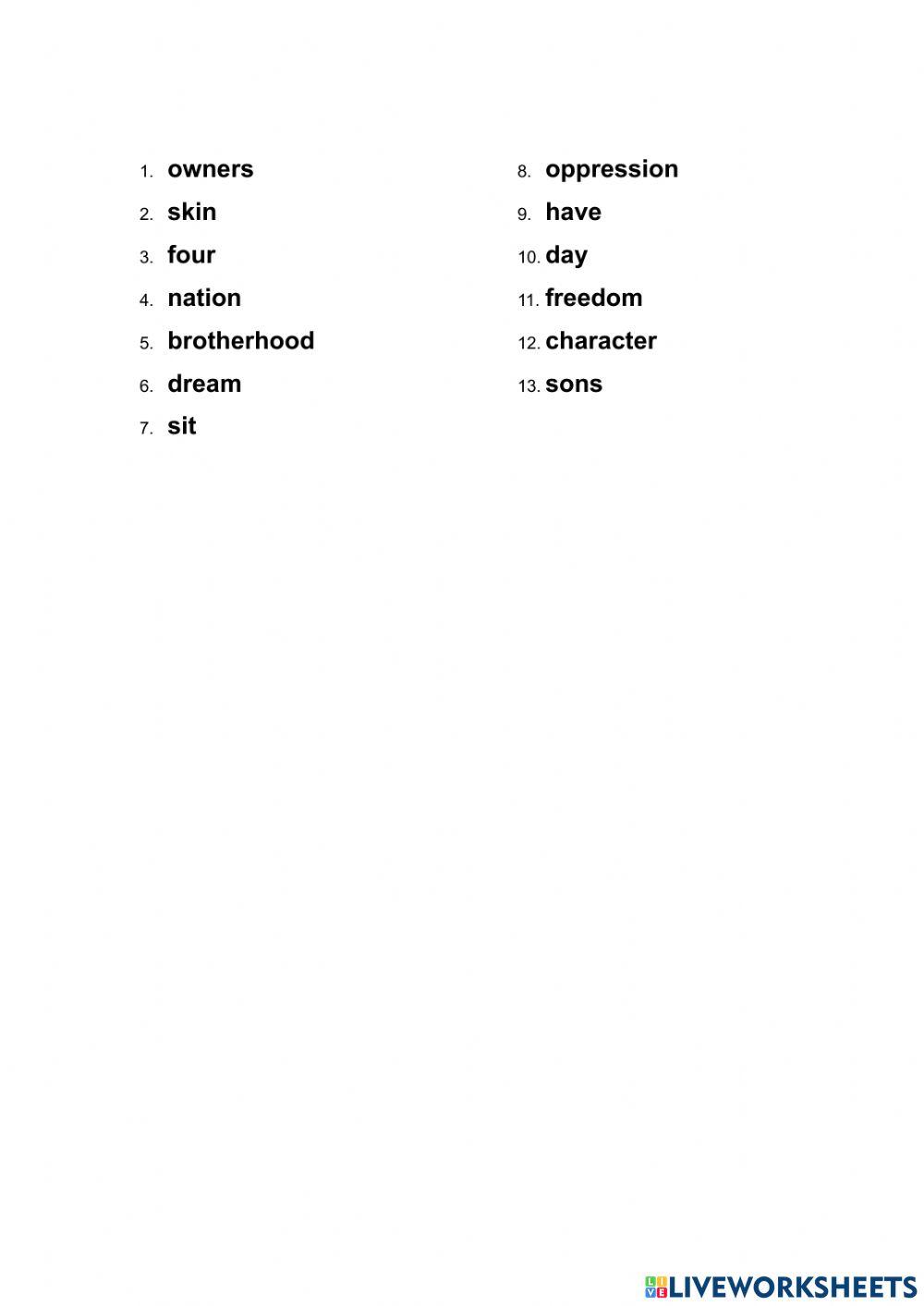 I have a dream -Martin Luther King