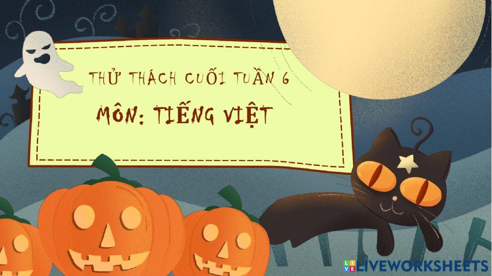 Bài ôn tiếng việt tuần 6