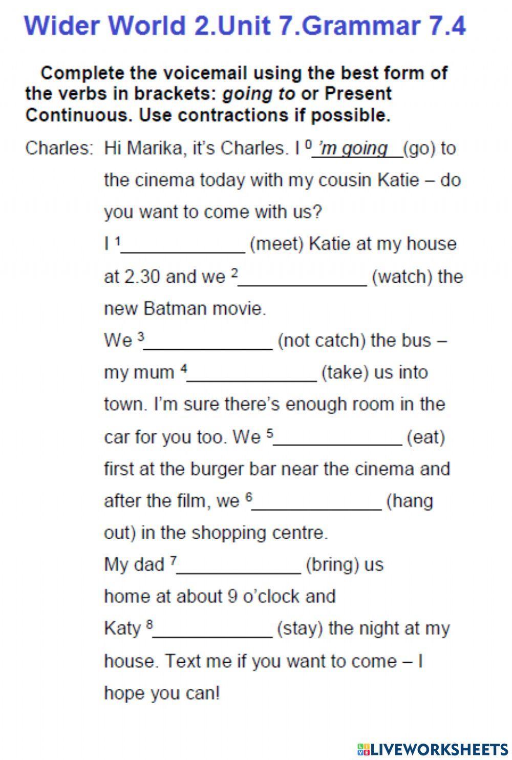 Wider World 2.Unit 7.Grammar 7.4