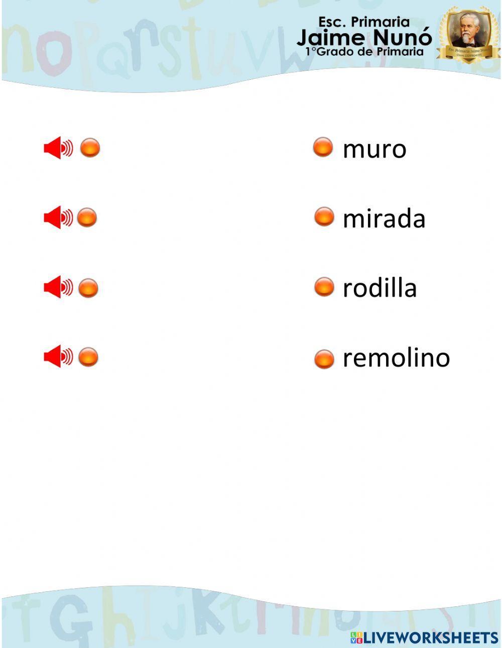 Escucha el audio y une-lo a la palabra