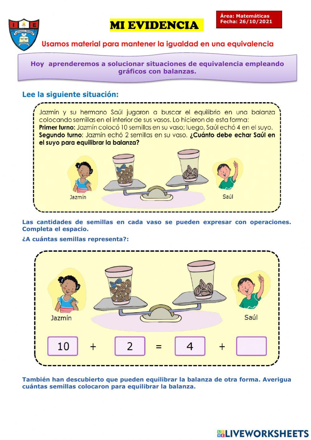 Usamos material para mantener la igualdad en una equivalencia