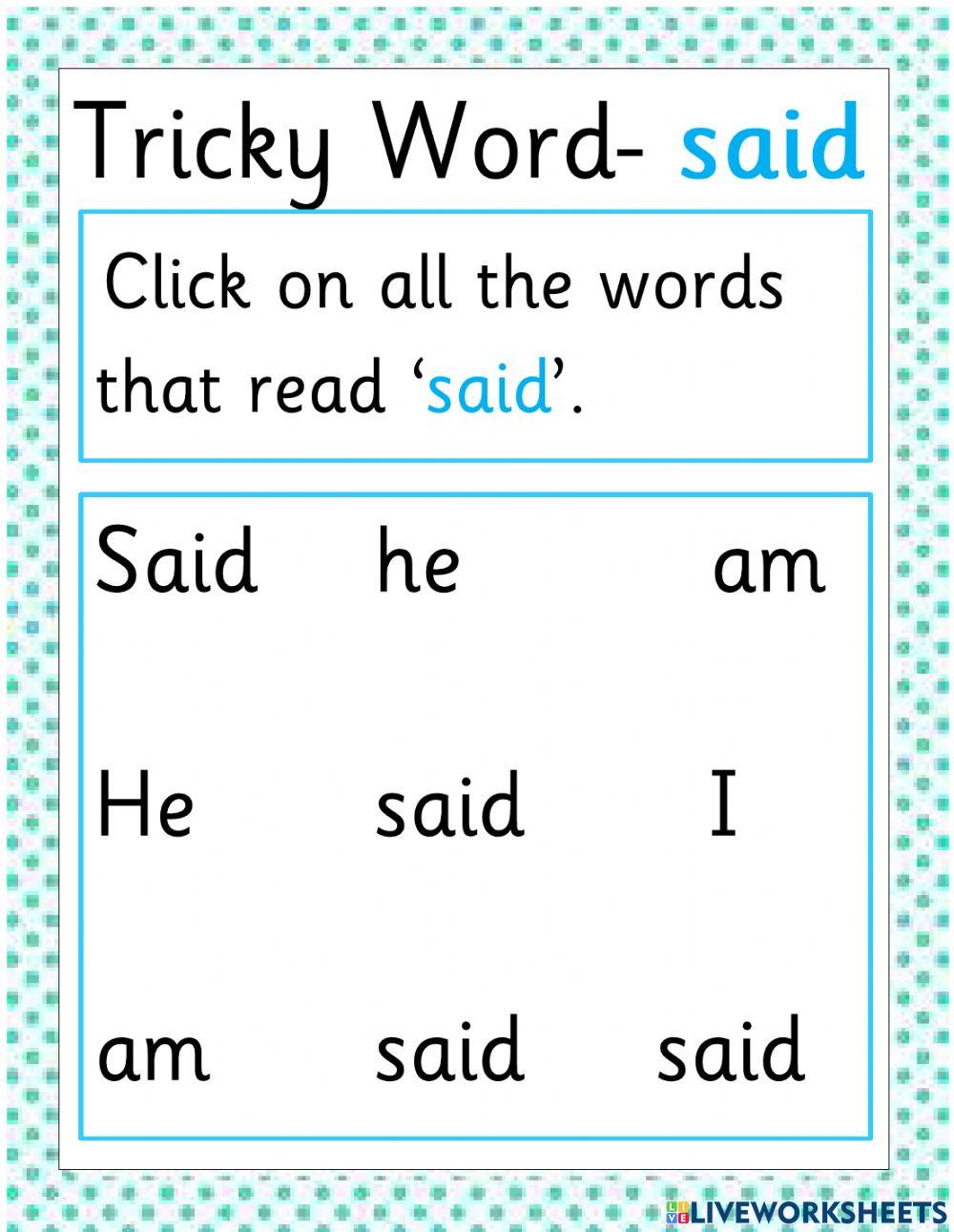 Tricky Word 'Said'