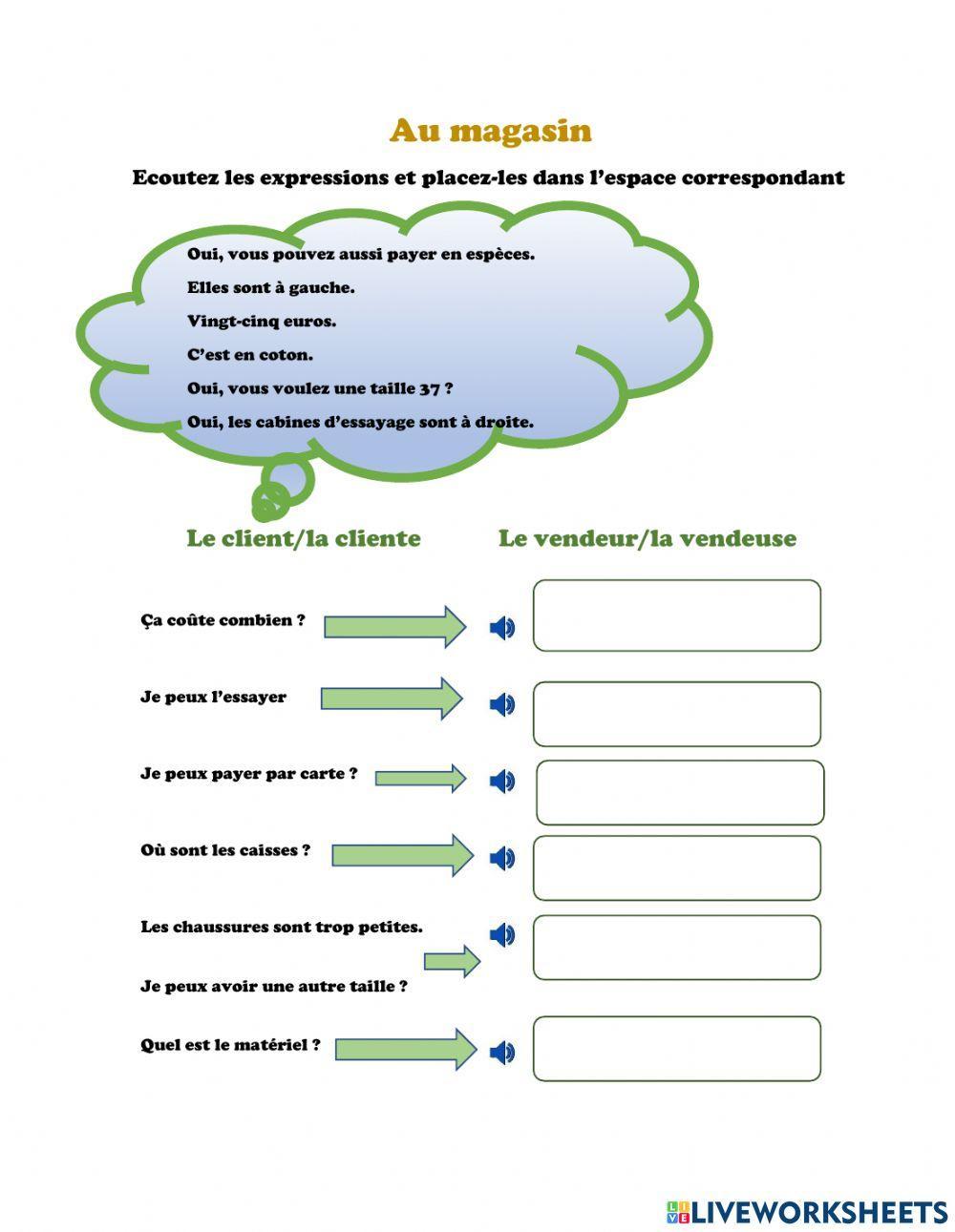 Questions au magasin!