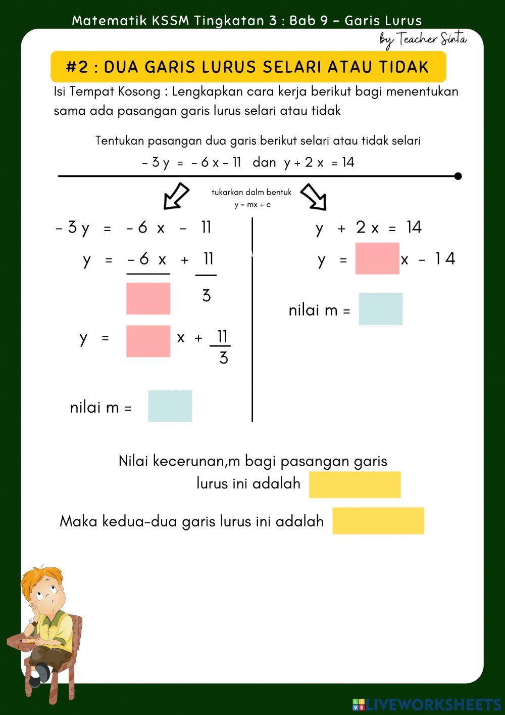 2 : Dua garis lurus selari atau tidak
