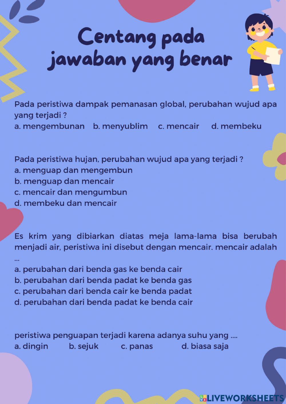 Bahasa Indonesia - Perubahan wujud benda kelas 3