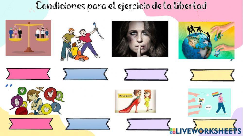 Condiciones para el ejercicio de la libertad