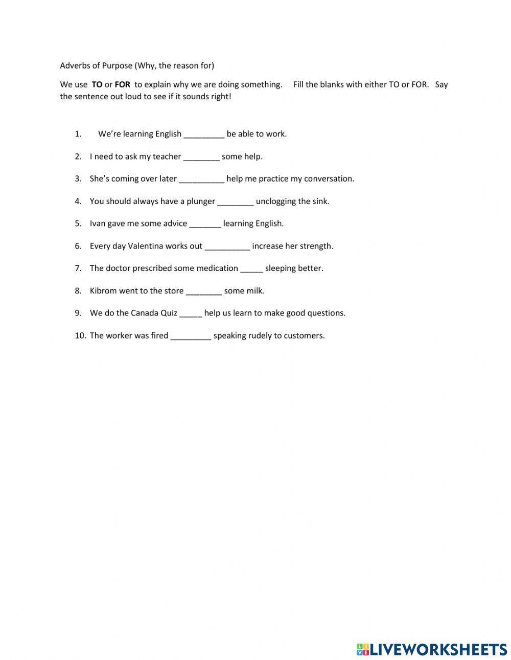 Adverbs of Purpose  TO and FOR  (CLB 4)
