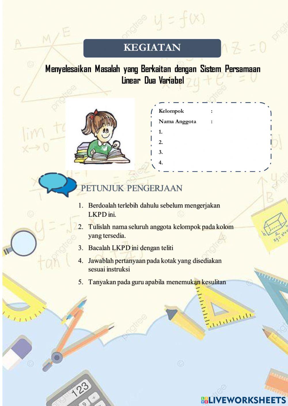 Menyelesaikan Soal Cerita yang Berkaitan dengan Sistem Persamaan Linear Dua Variabel (SPLDV)