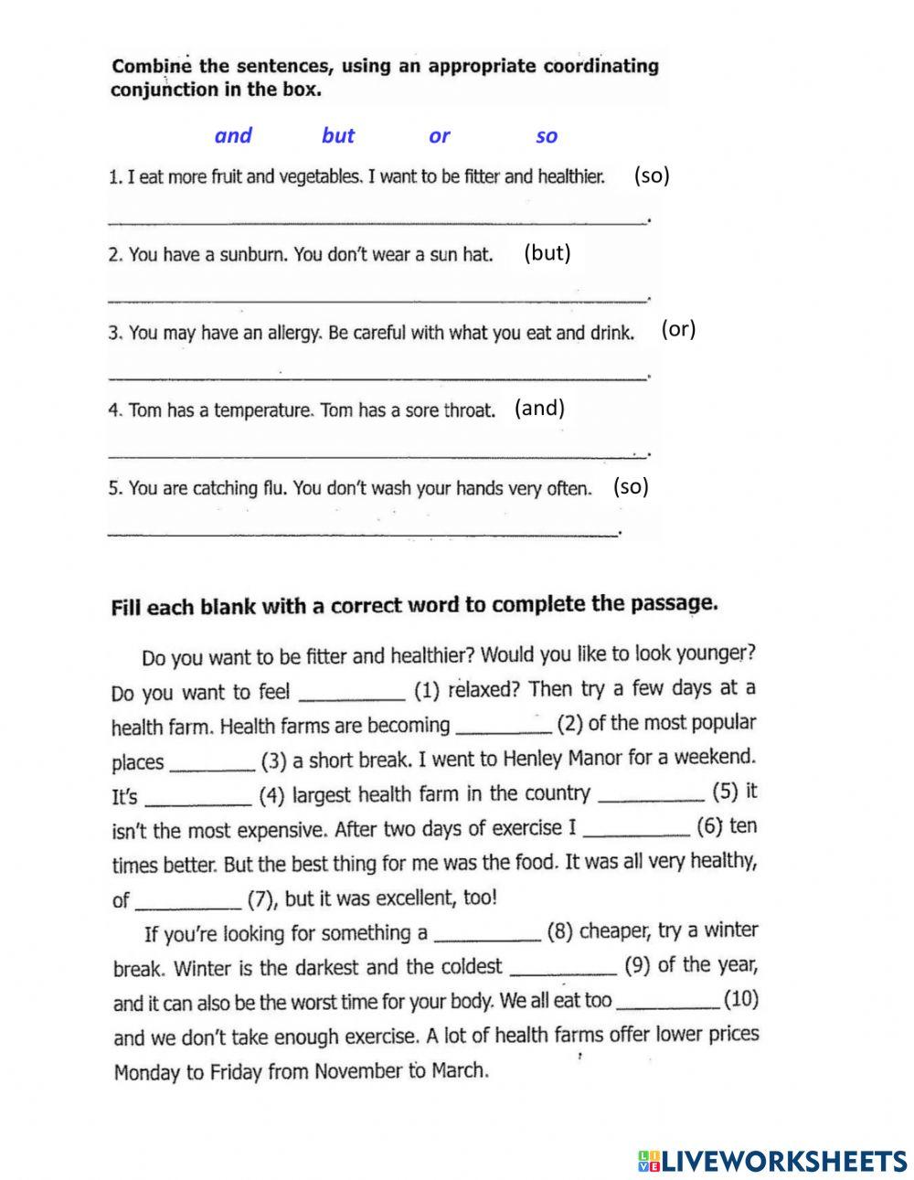 Match the sentences with connectives in the brackets