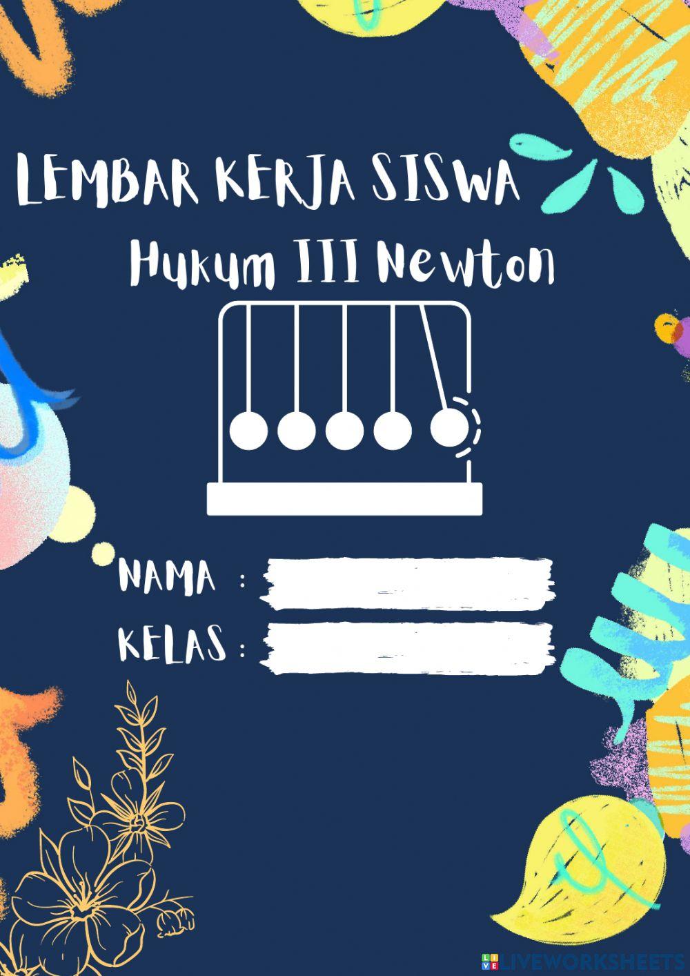 Lkpd hukum iii newton