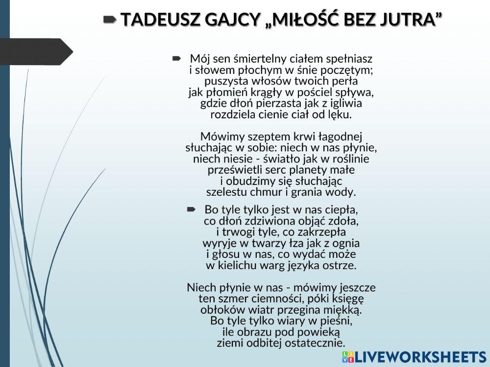 Tadeusz Gajcy -Miłość bez jutra-