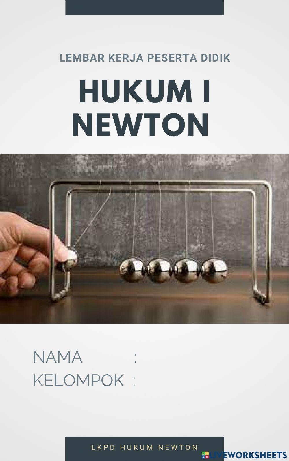 Lkpd hukum i newton kegiatan 1