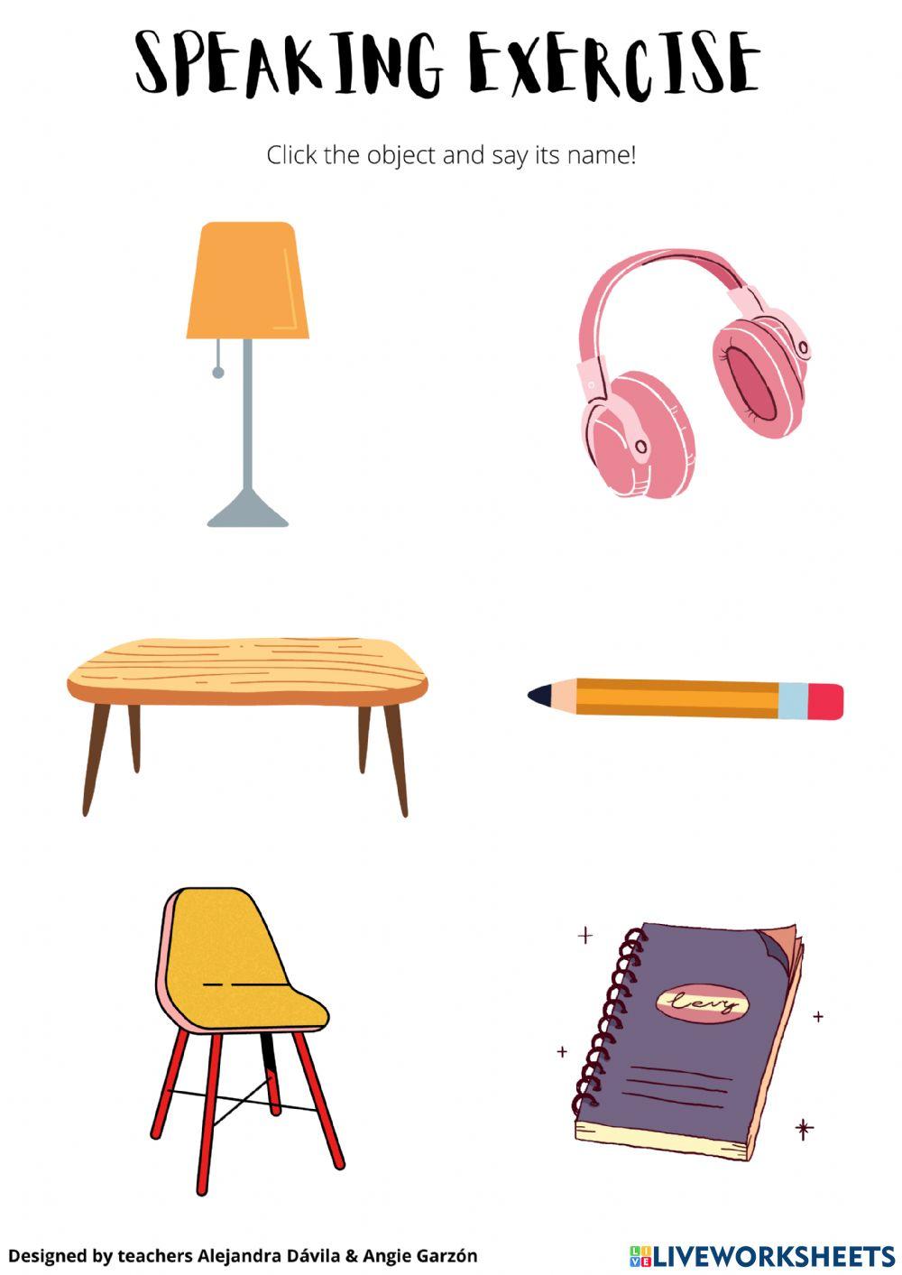 Objects in the house and the classroom