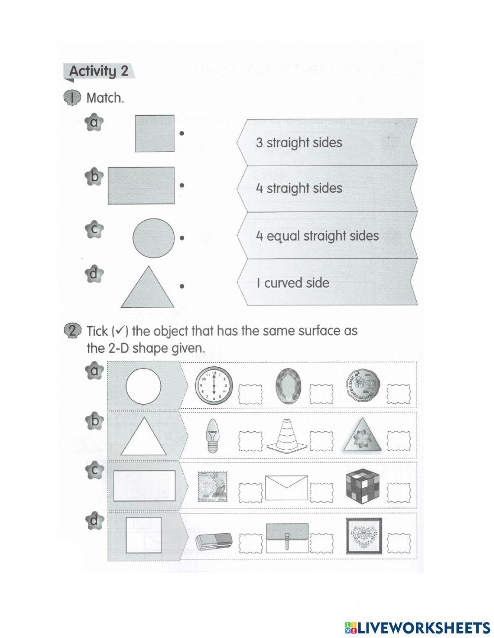 Recognise 2-d shapes Recognise 2-d shapes
