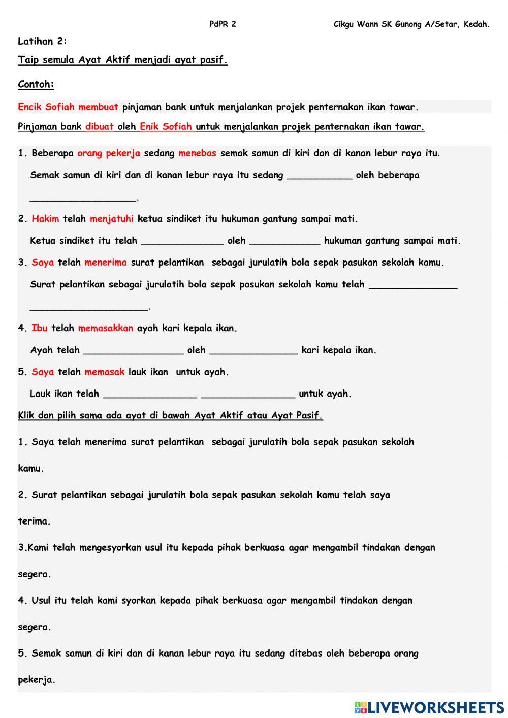 Latihan 2 : Mengenal Pasti Ayat Aktif dan Pasif