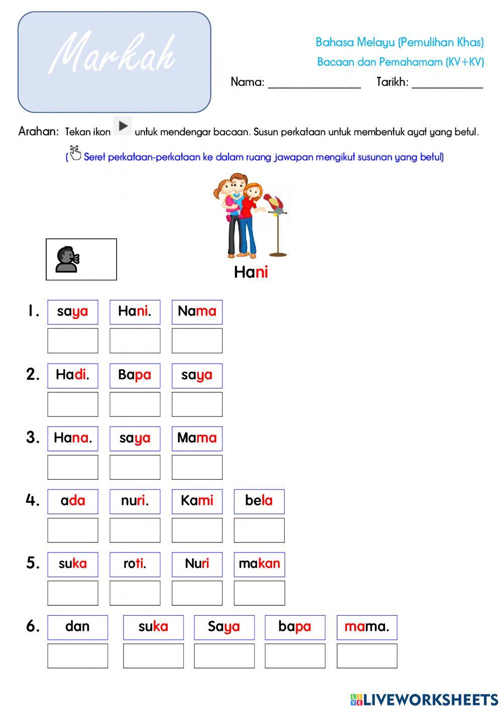 Bacaan dan Pemahaman (Perkataan KV+KV)