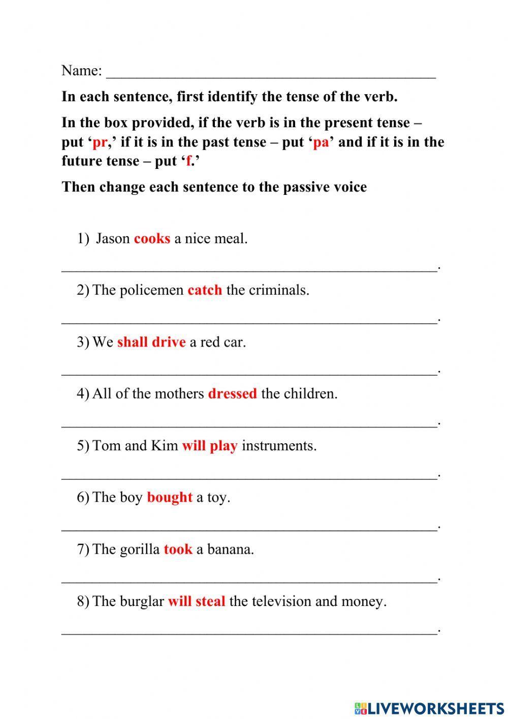 Change the Active to the Passive Voice